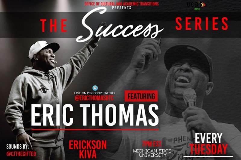 The Success Series with Eric Thomas