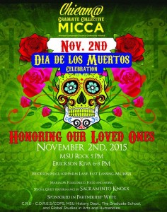 Dia de los Muertos (Day of the Dead) @ MSU ROCK/Erickson Kiva 