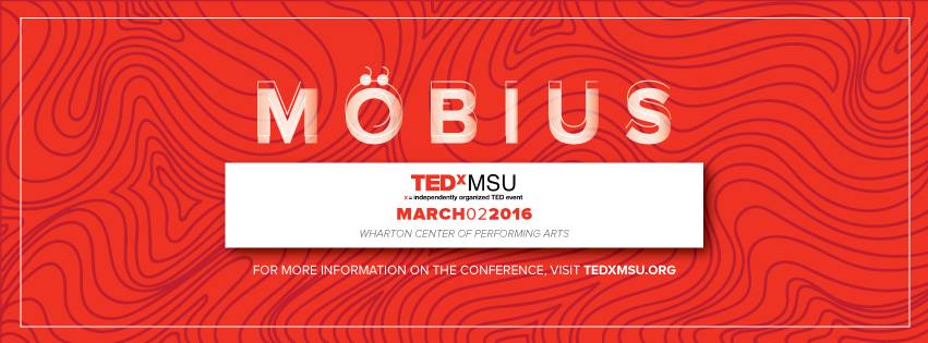 TEDXMSU: Mobius