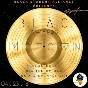 BSA presents BLAC Awards @ Kellogg Big10 B&C
