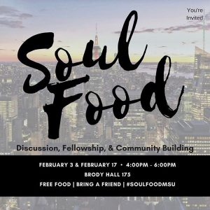 MSU_BSA: Soul Food @ Brody Hall 175