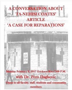 'A CASE FOR REPARATIONS' with Dr. Pero Dagbovie @ Erickson Kiva
