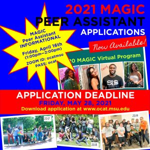 MAGIC Peer Assistant Applications Due