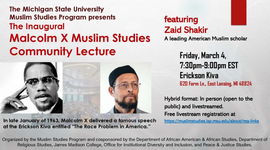 MSU MSA: The Inaugural Malcolm X Muslim Studies Community Lecture